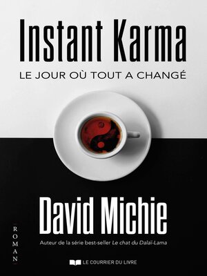 cover image of Instant Karma--Le jour où tout a changé
